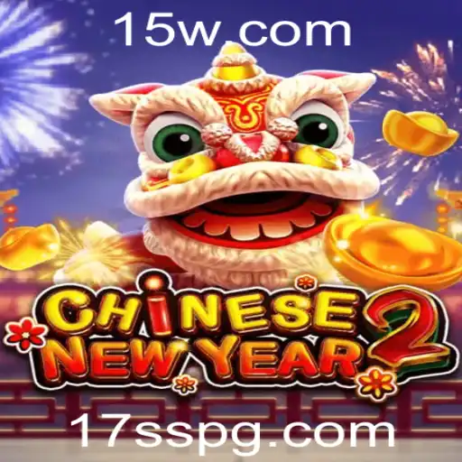 Descubra o Fascinante Mundo de CHINESENEWYEAR2: A Aventura de 17ss